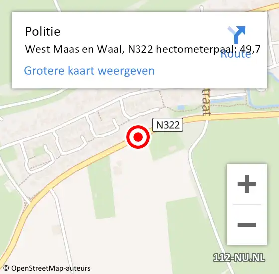 Locatie op kaart van de 112 melding: Politie West Maas en Waal, N322 hectometerpaal: 49,7 op 30 juni 2023 19:38