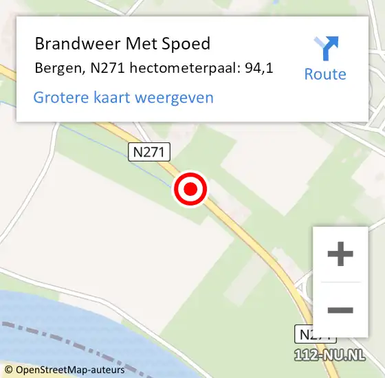 Locatie op kaart van de 112 melding: Brandweer Met Spoed Naar Bergen, N271 hectometerpaal: 94,1 op 1 juli 2023 16:04