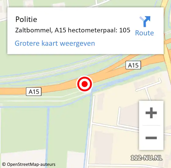 Locatie op kaart van de 112 melding: Politie Zaltbommel, A15 hectometerpaal: 105 op 1 juli 2023 16:44