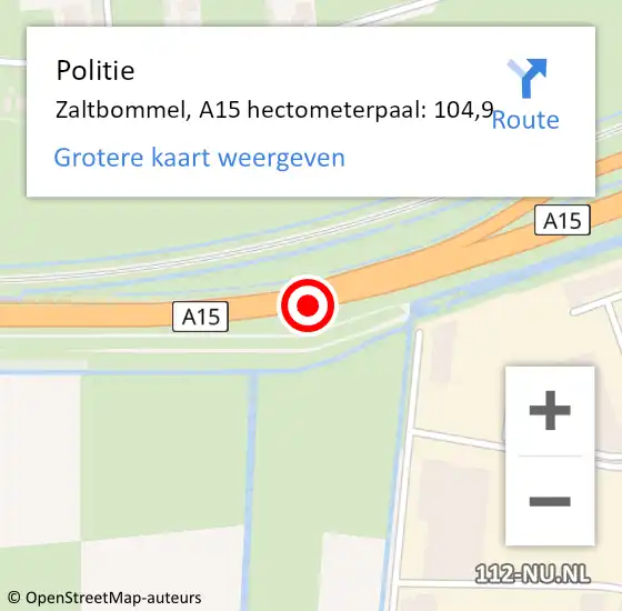 Locatie op kaart van de 112 melding: Politie Zaltbommel, A15 hectometerpaal: 104,9 op 1 juli 2023 16:45