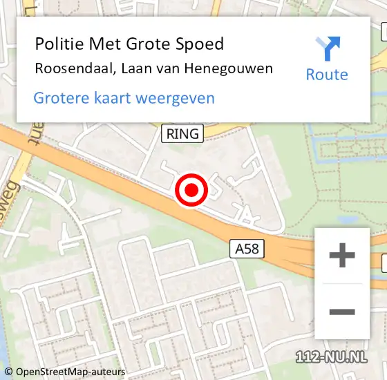Locatie op kaart van de 112 melding: Politie Met Grote Spoed Naar Roosendaal, Laan van Henegouwen op 1 juli 2023 20:11