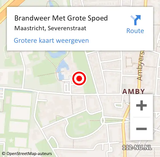 Locatie op kaart van de 112 melding: Brandweer Met Grote Spoed Naar Maastricht, Severenstraat op 3 juli 2023 08:04