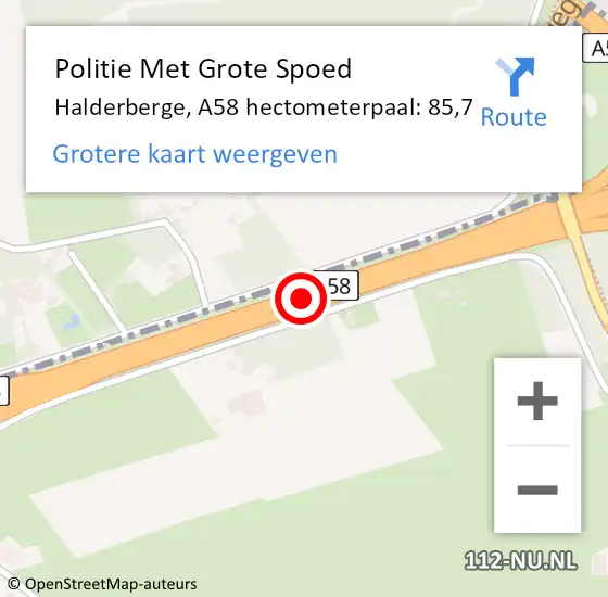Locatie op kaart van de 112 melding: Politie Met Grote Spoed Naar Halderberge, A58 hectometerpaal: 85,7 op 3 juli 2023 16:59