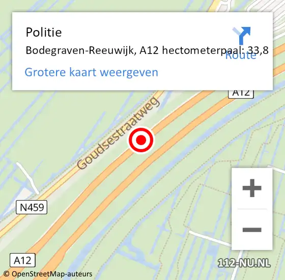 Locatie op kaart van de 112 melding: Politie Bodegraven-Reeuwijk, A12 hectometerpaal: 33,8 op 4 juli 2023 07:56