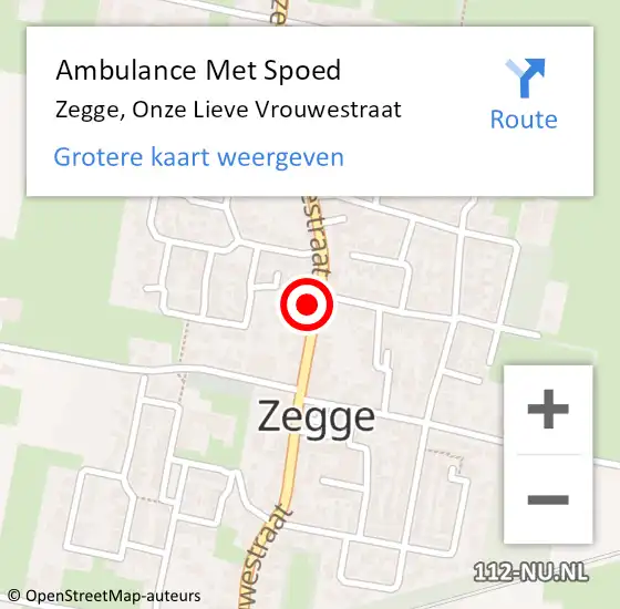 Locatie op kaart van de 112 melding: Ambulance Met Spoed Naar Zegge, Onze Lieve Vrouwestraat op 4 juli 2023 13:01