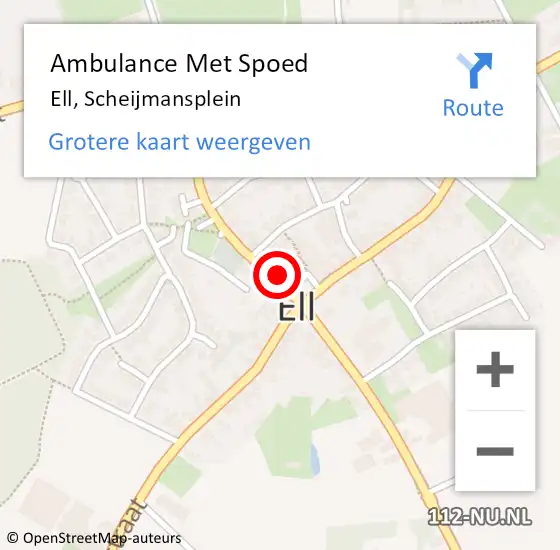 Locatie op kaart van de 112 melding: Ambulance Met Spoed Naar Ell, Scheijmansplein op 4 juli 2023 21:02
