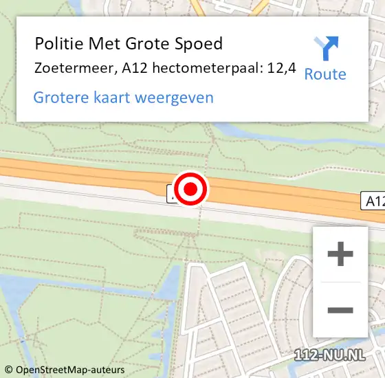 Locatie op kaart van de 112 melding: Politie Met Grote Spoed Naar Zoetermeer, A12 hectometerpaal: 12,4 op 5 juli 2023 08:14