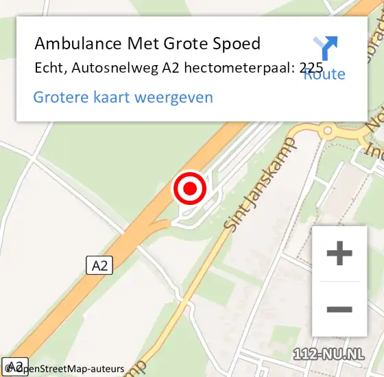 Locatie op kaart van de 112 melding: Ambulance Met Grote Spoed Naar Echt, Autosnelweg A2 hectometerpaal: 225 op 5 juli 2023 18:20