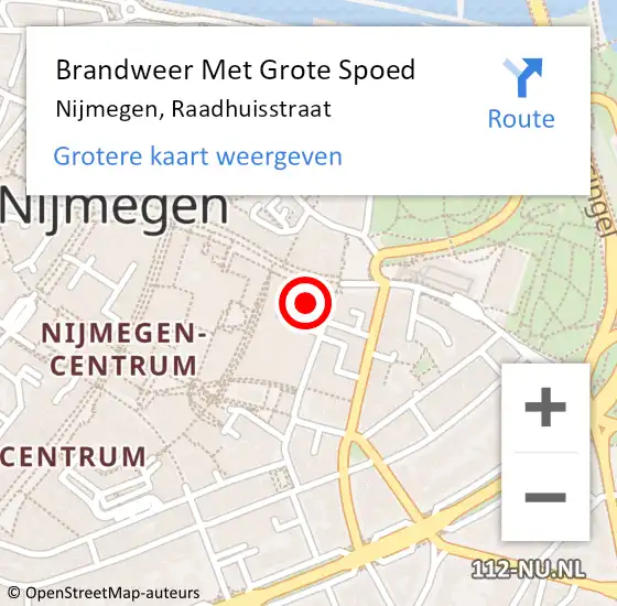 Locatie op kaart van de 112 melding: Brandweer Met Grote Spoed Naar Nijmegen, Raadhuisstraat op 6 juli 2023 15:08