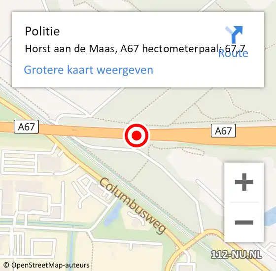 Locatie op kaart van de 112 melding: Politie Horst aan de Maas, A67 hectometerpaal: 67,7 op 7 juli 2023 15:49