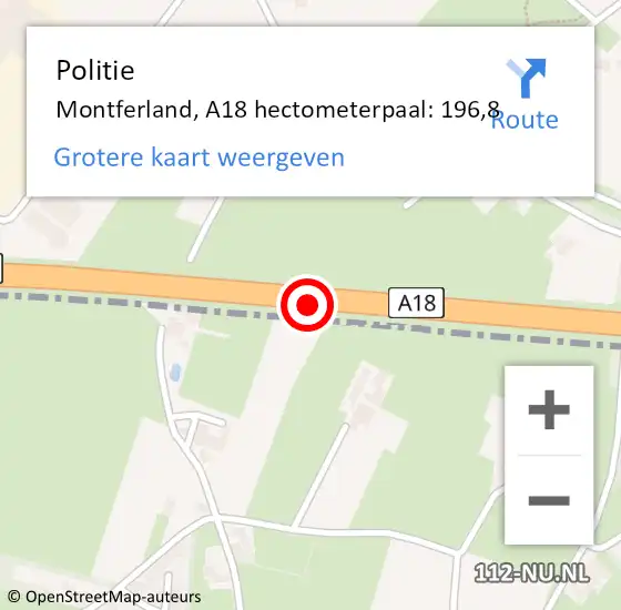 Locatie op kaart van de 112 melding: Politie Montferland, A18 hectometerpaal: 196,8 op 8 juli 2023 02:01