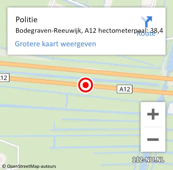 Locatie op kaart van de 112 melding: Politie Bodegraven-Reeuwijk, A12 hectometerpaal: 38,4 op 8 juli 2023 13:17