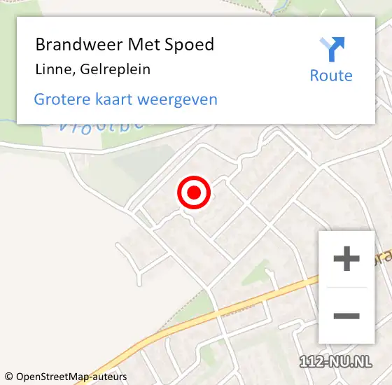 Locatie op kaart van de 112 melding: Brandweer Met Spoed Naar Linne, Gelreplein op 9 juli 2023 10:02