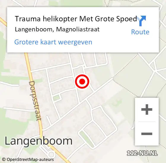 Locatie op kaart van de 112 melding: Trauma helikopter Met Grote Spoed Naar Langenboom, Magnoliastraat op 9 juli 2023 13:51