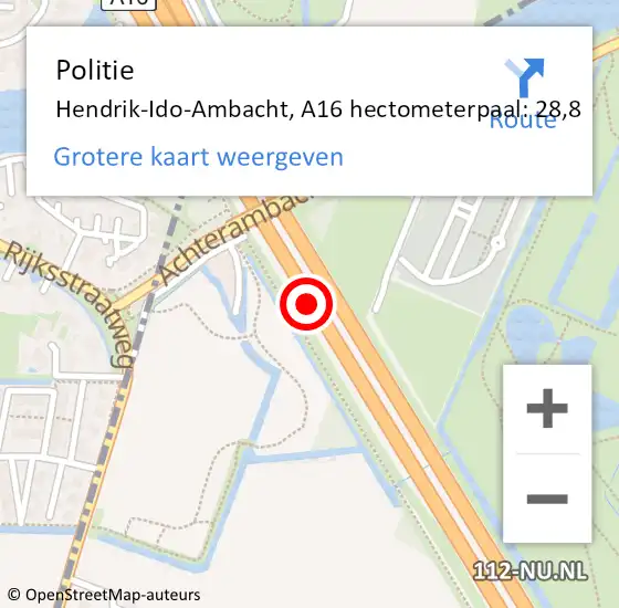 Locatie op kaart van de 112 melding: Politie Hendrik-Ido-Ambacht, A16 hectometerpaal: 28,8 op 10 juli 2023 16:04