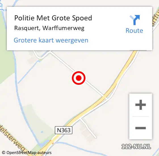 Locatie op kaart van de 112 melding: Politie Met Grote Spoed Naar Rasquert, Warffumerweg op 10 juli 2023 16:16