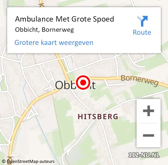 Locatie op kaart van de 112 melding: Ambulance Met Grote Spoed Naar Obbicht, Bornerweg op 13 oktober 2013 10:50