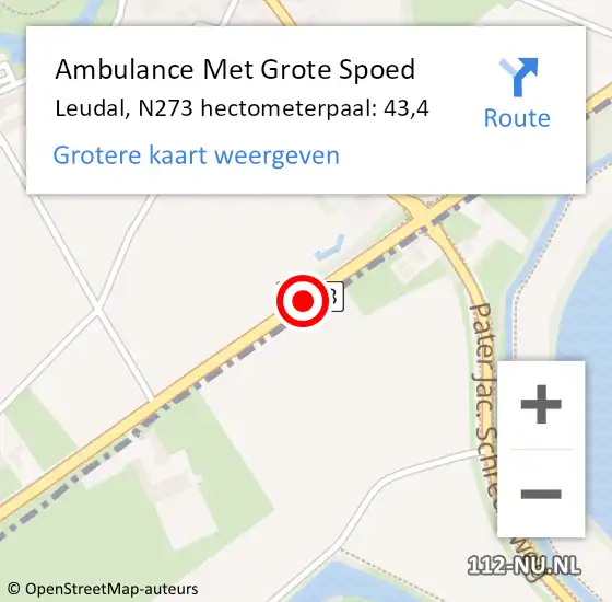 Locatie op kaart van de 112 melding: Ambulance Met Grote Spoed Naar Leudal, N273 hectometerpaal: 43,4 op 11 juli 2023 15:54