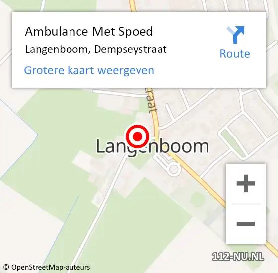 Locatie op kaart van de 112 melding: Ambulance Met Spoed Naar Langenboom, Dempseystraat op 1 september 2014 13:59