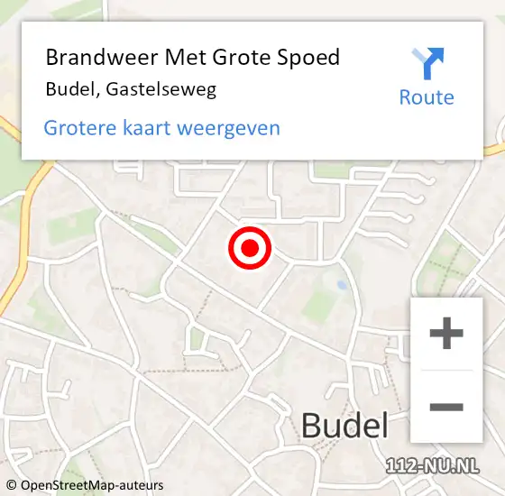Locatie op kaart van de 112 melding: Brandweer Met Grote Spoed Naar Budel, Gastelseweg op 13 juli 2023 05:26