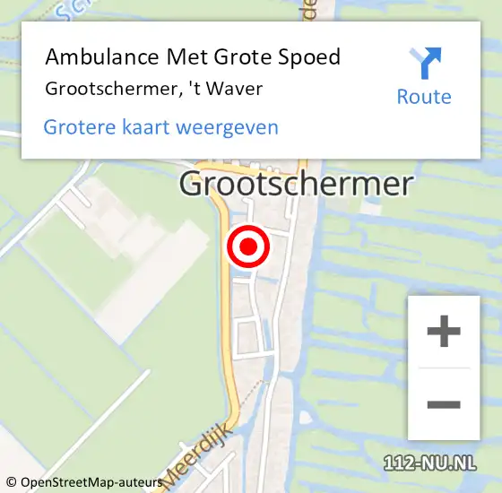 Locatie op kaart van de 112 melding: Ambulance Met Grote Spoed Naar Grootschermer, 't Waver op 13 juli 2023 13:43