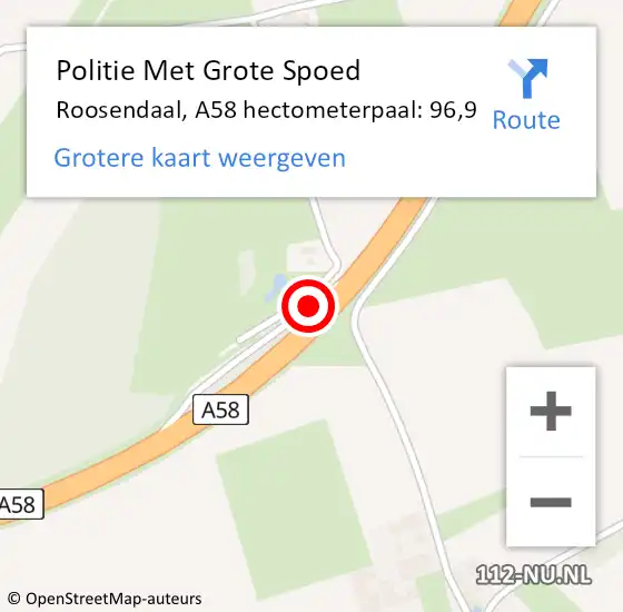 Locatie op kaart van de 112 melding: Politie Met Grote Spoed Naar Roosendaal, A58 hectometerpaal: 96,9 op 14 juli 2023 00:00