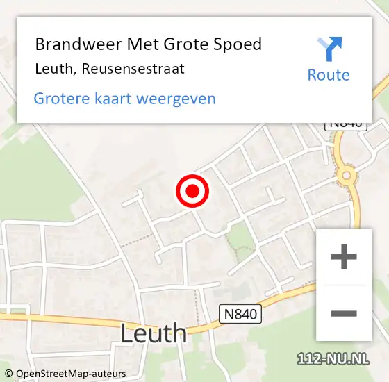 Locatie op kaart van de 112 melding: Brandweer Met Grote Spoed Naar Leuth, Reusensestraat op 14 juli 2023 15:17