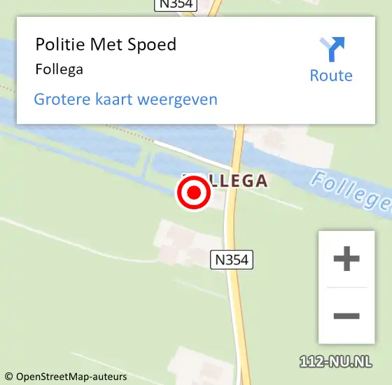Locatie op kaart van de 112 melding: Politie Met Spoed Naar Follega op 15 juli 2023 14:13