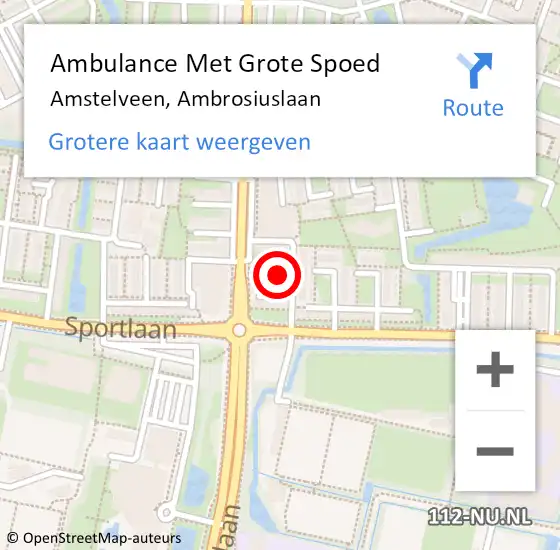 Locatie op kaart van de 112 melding: Ambulance Met Grote Spoed Naar Amstelveen, Ambrosiuslaan op 15 juli 2023 16:40