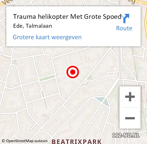 Locatie op kaart van de 112 melding: Trauma helikopter Met Grote Spoed Naar Ede, Talmalaan op 16 juli 2023 17:23