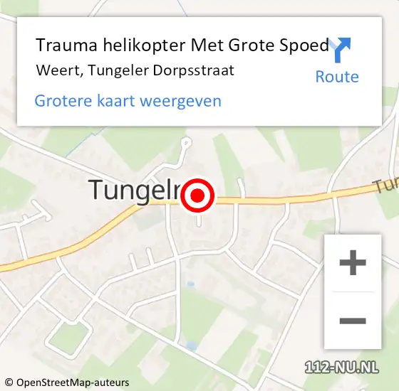 Locatie op kaart van de 112 melding: Trauma helikopter Met Grote Spoed Naar Weert, Tungeler Dorpsstraat op 17 juli 2023 21:35