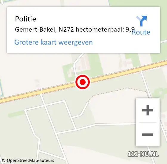 Locatie op kaart van de 112 melding: Politie Gemert-Bakel, N272 hectometerpaal: 9,9 op 18 juli 2023 17:26