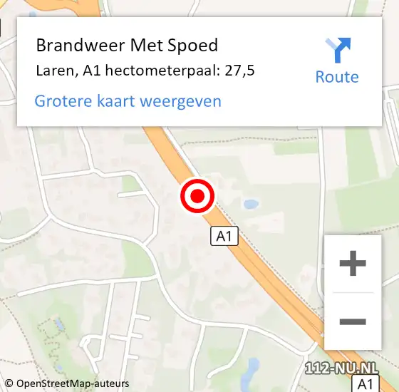 Locatie op kaart van de 112 melding: Brandweer Met Spoed Naar Laren, A1 hectometerpaal: 27,5 op 18 juli 2023 22:00