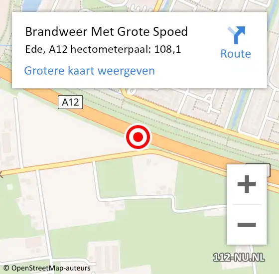 Locatie op kaart van de 112 melding: Brandweer Met Grote Spoed Naar Ede, A12 hectometerpaal: 108,1 op 19 juli 2023 07:42