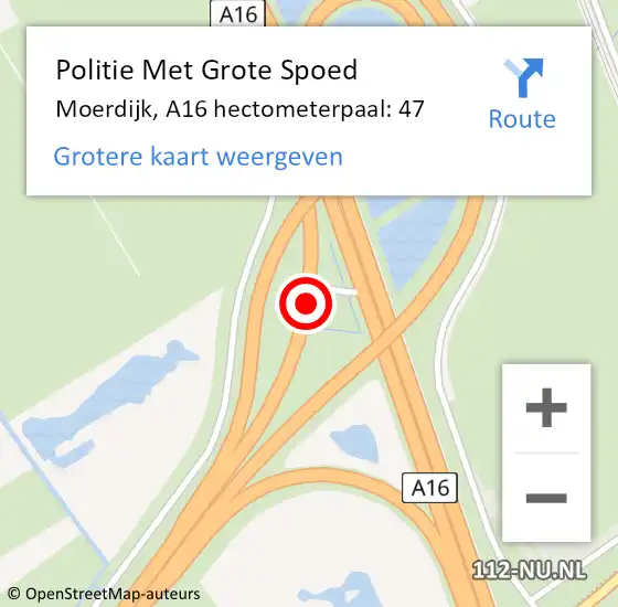 Locatie op kaart van de 112 melding: Politie Met Grote Spoed Naar Moerdijk, A16 hectometerpaal: 47 op 19 juli 2023 16:40