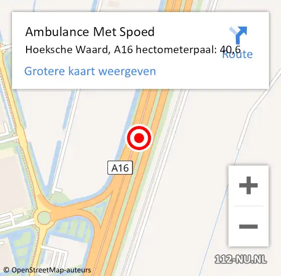 Locatie op kaart van de 112 melding: Ambulance Met Spoed Naar Hoeksche Waard, A16 hectometerpaal: 40,6 op 19 juli 2023 18:31