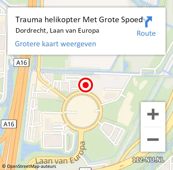 Locatie op kaart van de 112 melding: Trauma helikopter Met Grote Spoed Naar Dordrecht, Laan van Europa op 19 juli 2023 22:35