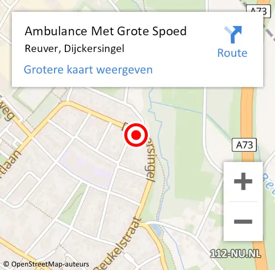 Locatie op kaart van de 112 melding: Ambulance Met Grote Spoed Naar Reuver, Dijckersingel op 20 juli 2023 13:00