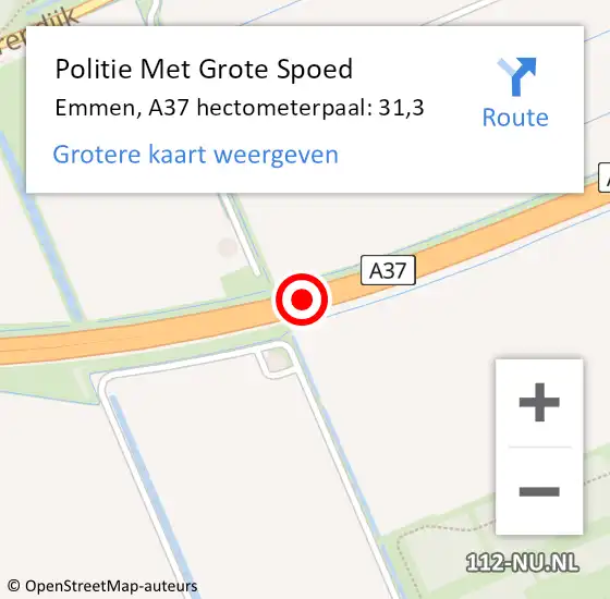 Locatie op kaart van de 112 melding: Politie Met Grote Spoed Naar Emmen, A37 hectometerpaal: 31,3 op 21 juli 2023 12:41
