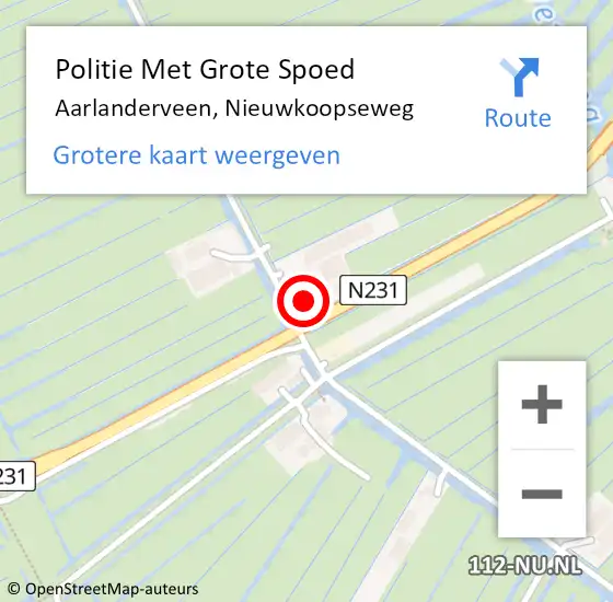Locatie op kaart van de 112 melding: Politie Met Grote Spoed Naar Aarlanderveen, Nieuwkoopseweg op 22 juli 2023 04:42