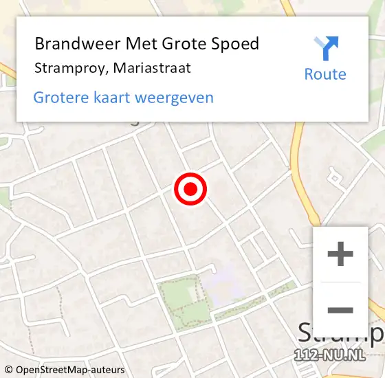 Locatie op kaart van de 112 melding: Brandweer Met Grote Spoed Naar Stramproy, Mariastraat op 23 juli 2023 22:29