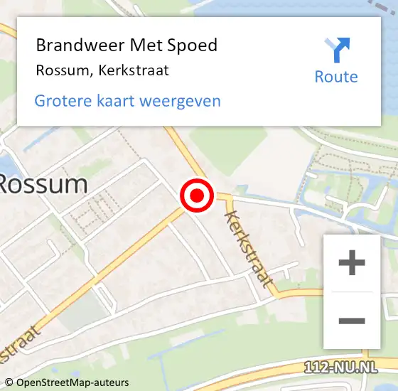 Locatie op kaart van de 112 melding: Brandweer Met Spoed Naar Rossum, Kerkstraat op 24 juli 2023 11:10