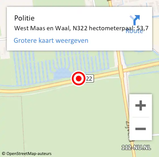 Locatie op kaart van de 112 melding: Politie West Maas en Waal, N322 hectometerpaal: 53,7 op 24 juli 2023 17:21
