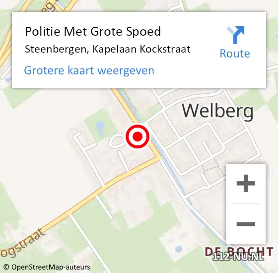 Locatie op kaart van de 112 melding: Politie Met Grote Spoed Naar Steenbergen, Kapelaan Kockstraat op 24 juli 2023 17:59