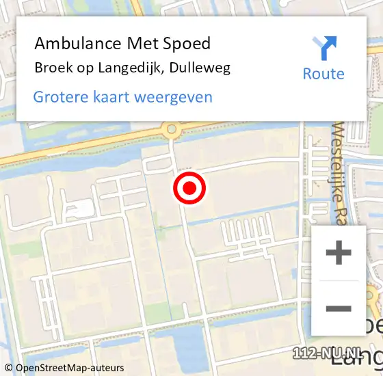 Locatie op kaart van de 112 melding: Ambulance Met Spoed Naar Broek op Langedijk, Dulleweg op 25 juli 2023 12:26