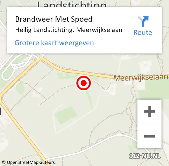 Locatie op kaart van de 112 melding: Brandweer Met Spoed Naar Heilig Landstichting, Meerwijkselaan op 26 juli 2023 15:44