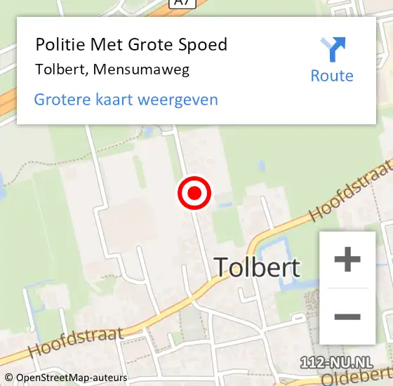 Locatie op kaart van de 112 melding: Politie Met Grote Spoed Naar Tolbert, Mensumaweg op 27 juli 2023 07:01