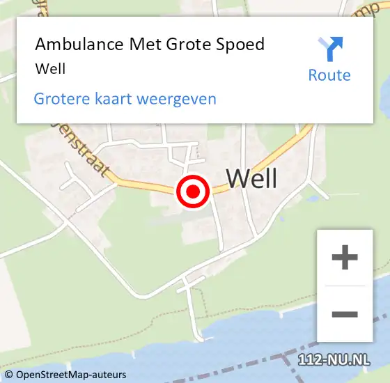 Locatie op kaart van de 112 melding: Ambulance Met Grote Spoed Naar Well op 27 juli 2023 14:52