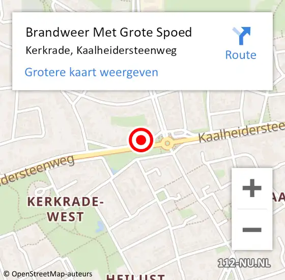 Locatie op kaart van de 112 melding: Brandweer Met Grote Spoed Naar Kerkrade, Kaalheidersteenweg op 27 juli 2023 20:05