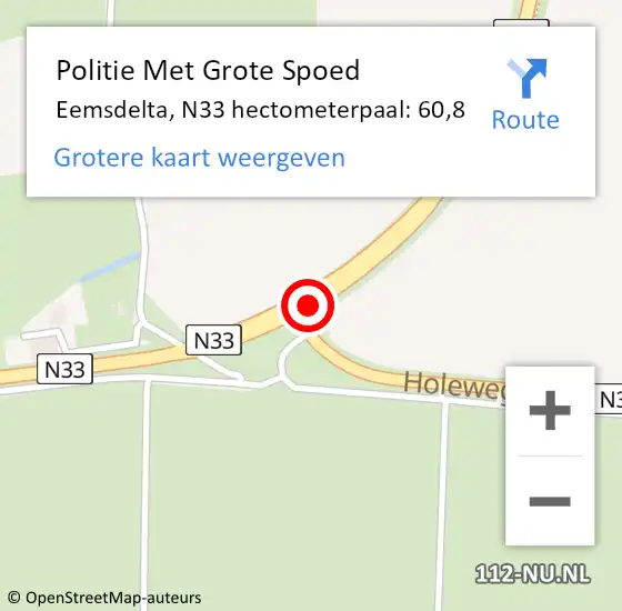 Locatie op kaart van de 112 melding: Politie Met Grote Spoed Naar Eemsdelta, N33 hectometerpaal: 60,8 op 28 juli 2023 07:17